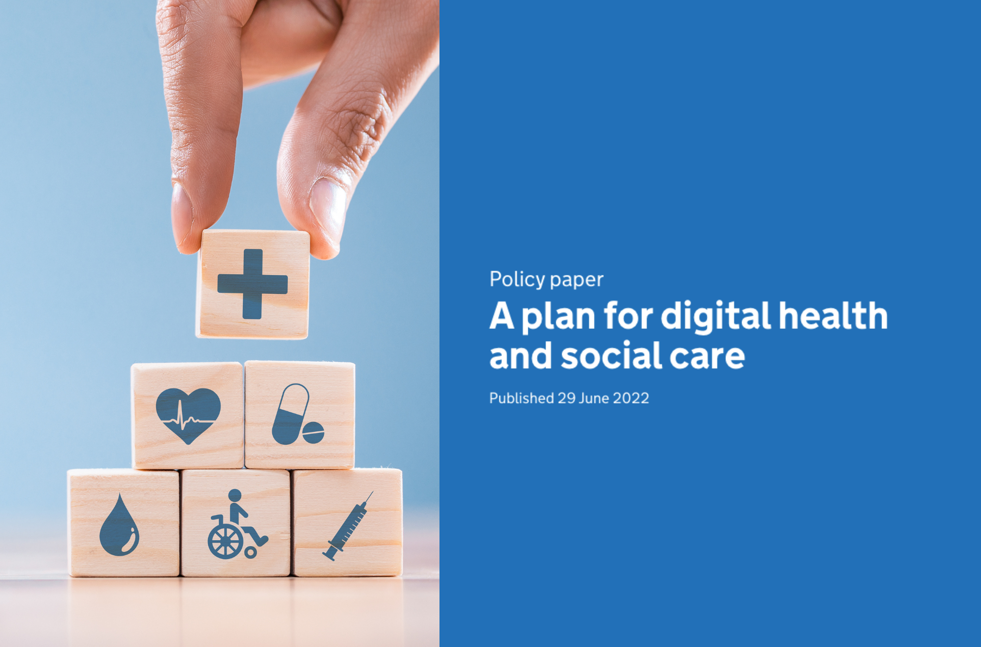 A plan for digital health and social care — GOV.UK policy paper, published 29 June 2022